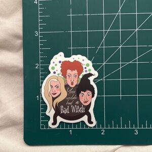 Hocus Pocus Sanderson Sisters ‘You Coulda Had aBad Witch’ Waterproof Sticker